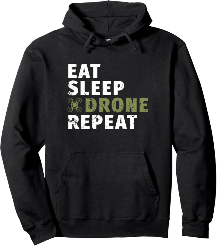 Eat Sleep Drone Repeat Lustige Quadcopter Sprüche Drohne Pullover Hoodie