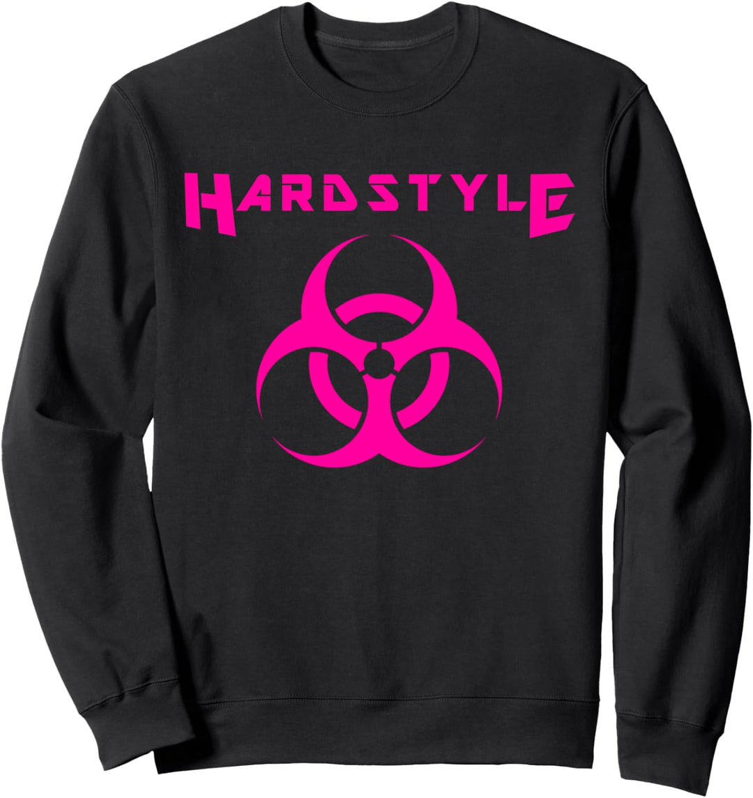 Hardstyle Party Hard Style Rave Musik Hardstyle Sweatshirt