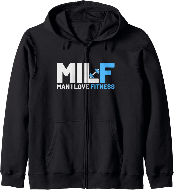 Milf Man I Love Fitness Lustige Sprüche Milf Shirts Fitness Kapuzenjacke