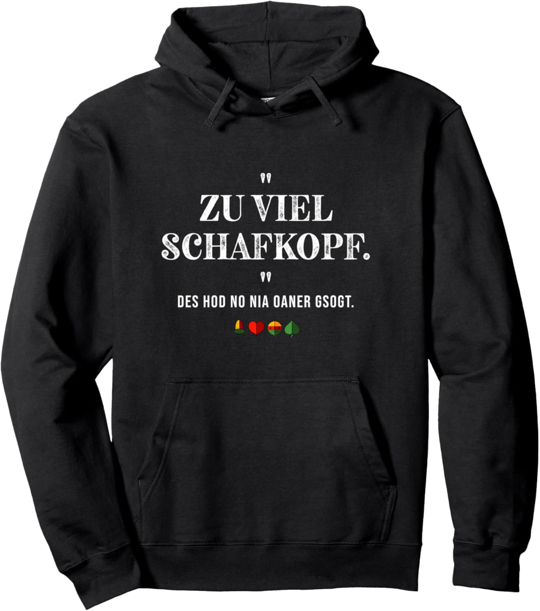 Lustiges Schafkopfer Schafkopf aus Bayern Pullover Hoodie