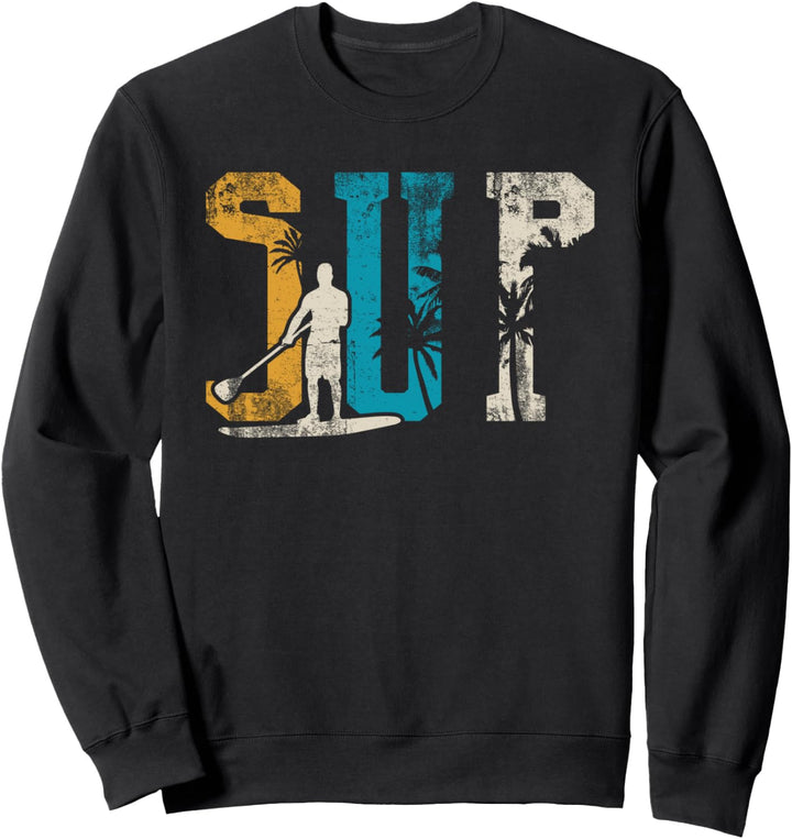 SUP Vintage Geschenk Stand Up Paddling Paddle Sweatshirt