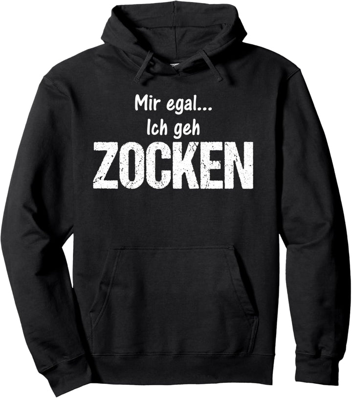 Egal Ich Geh Zocken Gamer Lustige Weihnachts Geschenk Shirt Pullover Hoodie