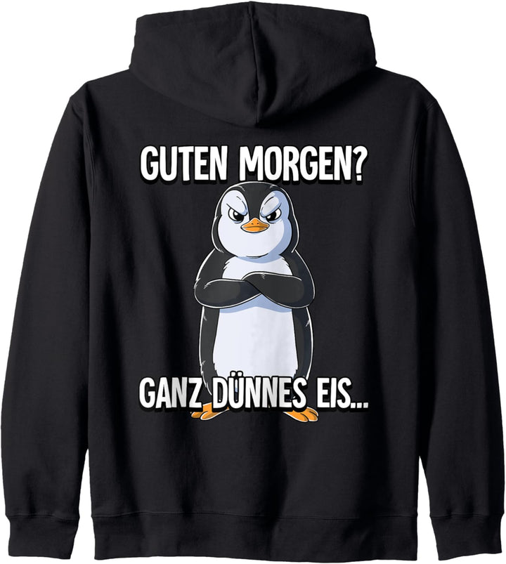 Guten Morgen Ganz Dünnes Eis Pinguin Kapuzenjacke
