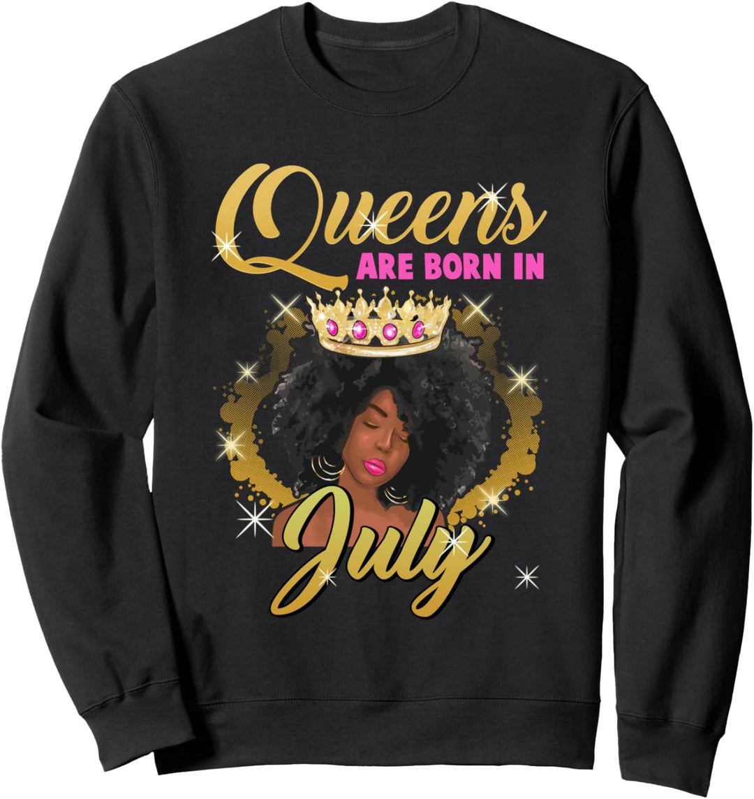 Juli Black Queen Geburtstag Krone Afro Frau Black Pride Sweatshirt