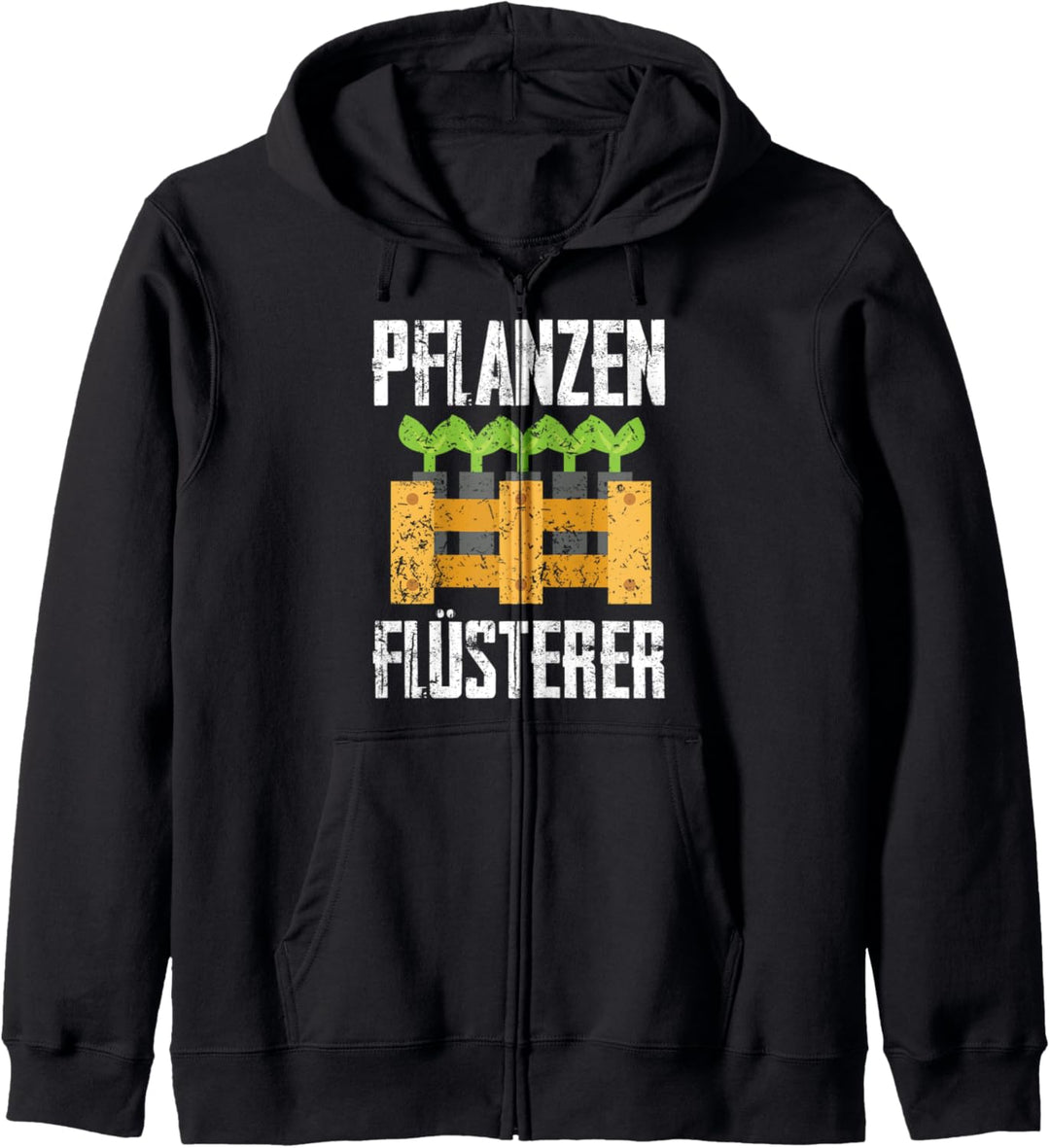 Pflanzen Flüsterer Gärtner & Gärtnerinnen Gartenarbeit Kapuzenjacke