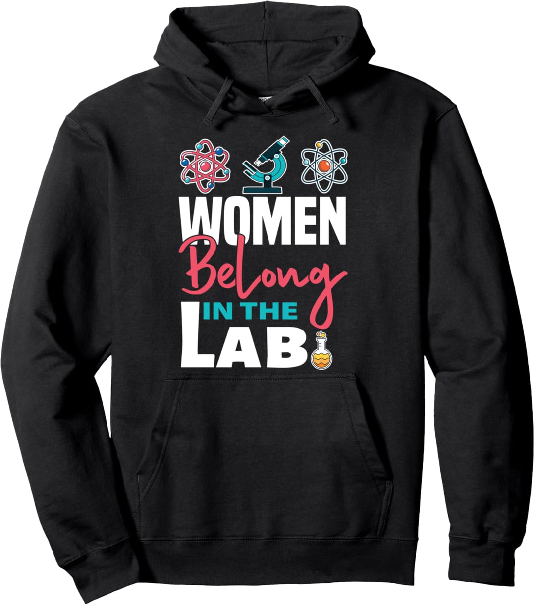 Frauen gehören im Labor - Wissenschaft Pullover Hoodie