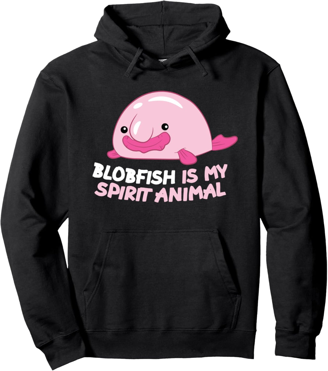 Blobfish Is My Spirit Animal Lustiges Blobfish Meme Pullover Hoodie