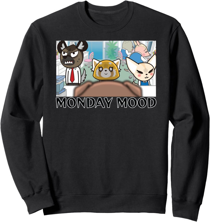 Aggretsuko Monday Mood Sweatshirt