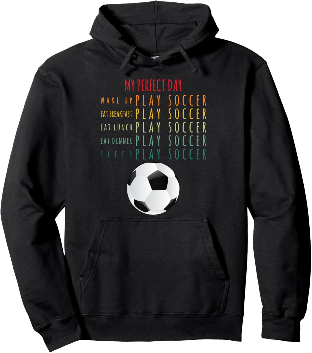 Mein perfekter Tag Fussball Fussball Spieler Lustiger Spieltag Pullover Hoodie