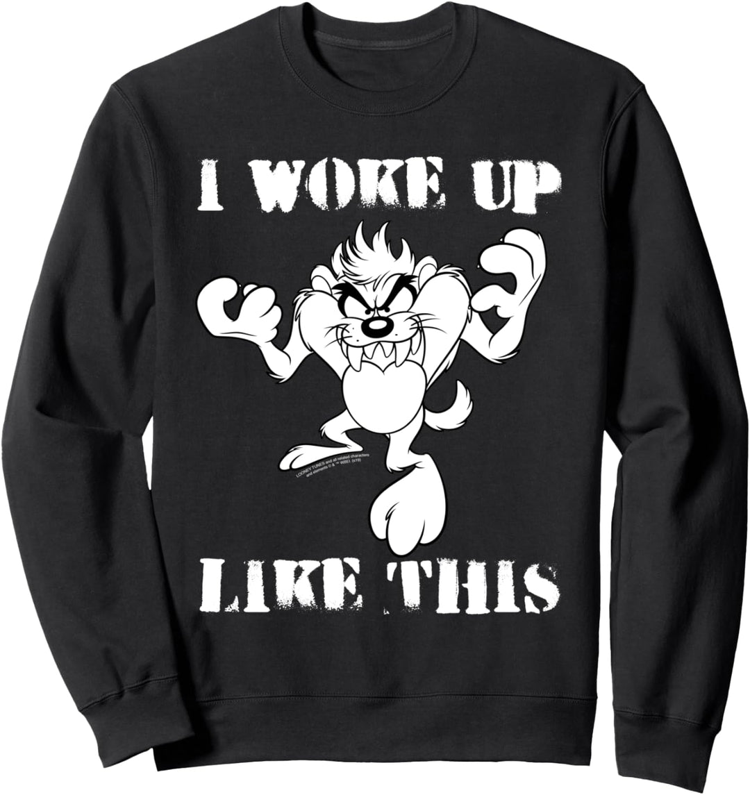Looney Toones I Woke Up Like This Sweatshirt