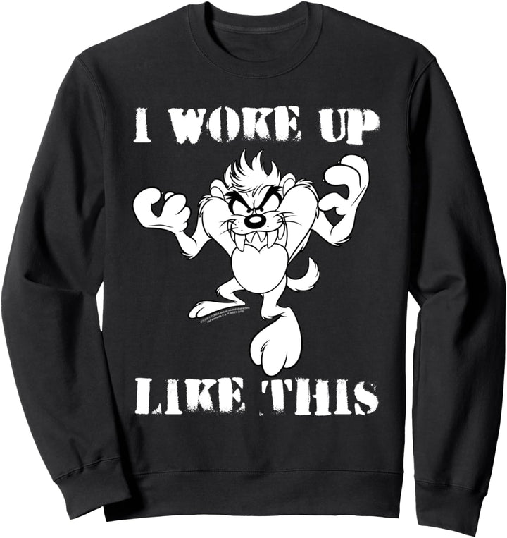 Looney Toones I Woke Up Like This Sweatshirt