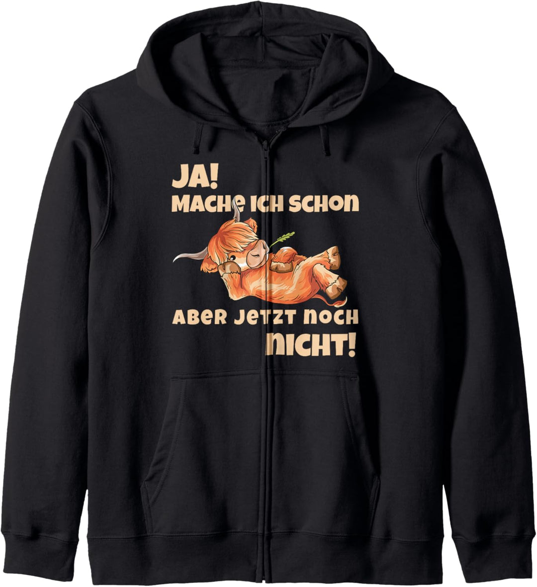 Nur jetzt halt nicht Hochlandrind Highland Cattle Kuh Kapuzenjacke