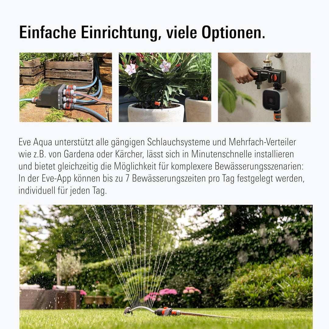 Eve Aqua - Smarte Bewässerungssteuerung per App oder Siri, automatisch bewässern, Zeitpläne, einfach