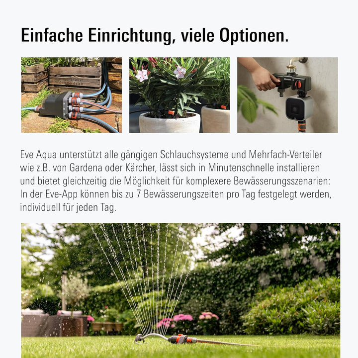 Eve Aqua - Smarte Bewässerungssteuerung per App oder Siri, automatisch bewässern, Zeitpläne, einfach
