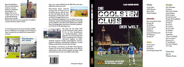Die coolsten Clubs der Welt: 40 besondere Vereine rund um den Fussball-Globus, Taschenbuch