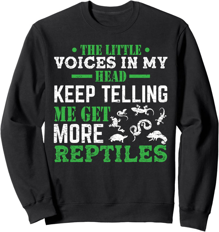 Funny Breeder Get More Reptilien Herping Reptile Sweatshirt