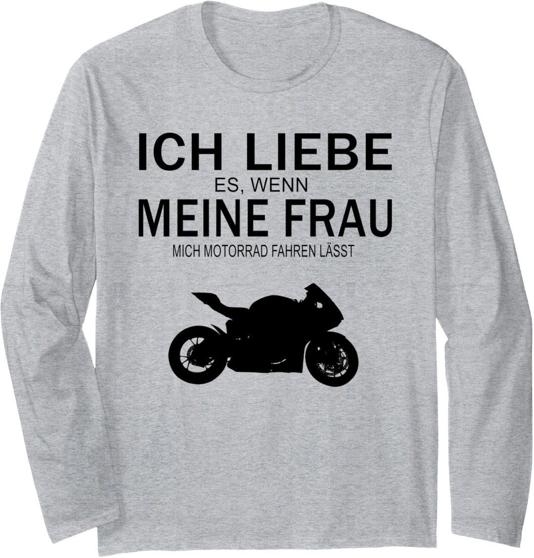 Ich liebe meine Frau Motorrad lustiges Design Langarmshirt