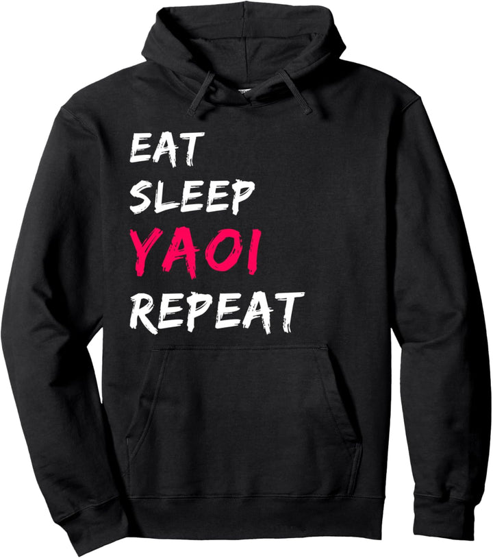 Fujoshi Eat Sleep Yaoi Repeat Boys Love Fangirl Anime Japan Pullover Hoodie