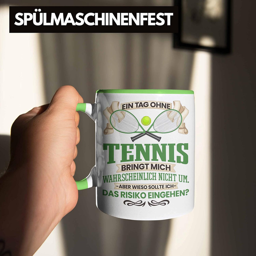 Trendation - Tennis Tasse Geschenk für Tennis-Spieler Spielerin Lustiger Spruch Geschenkidee (Grün),