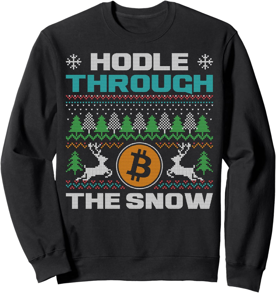 Ho Ho Hodl Hodling Through The Snow Ugly Christmas Sweater Sweatshirt