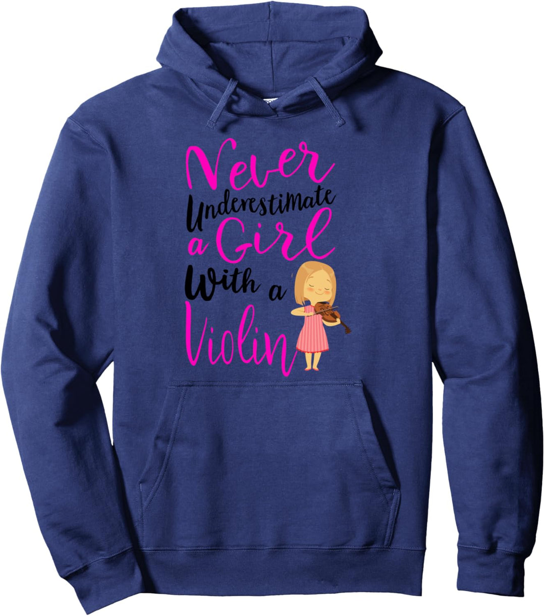 Never Underestimate a Girl With a Violin Zitat für Violine Pullover Hoodie