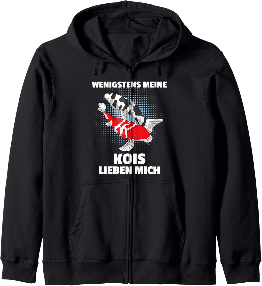 Wenigstens Meine Kois Lieben Mich Gartenteich Koi Kapuzenjacke