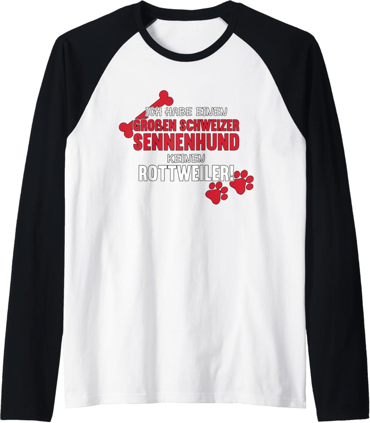 Ich Habe Einen Grossen Schweizer Sennenhund Raglan