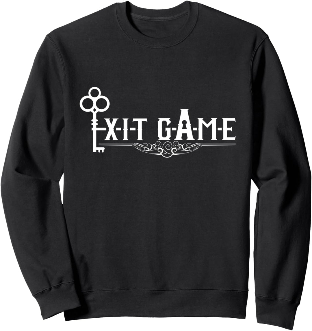 Exit Game - für Escape Room Experten Sweatshirt