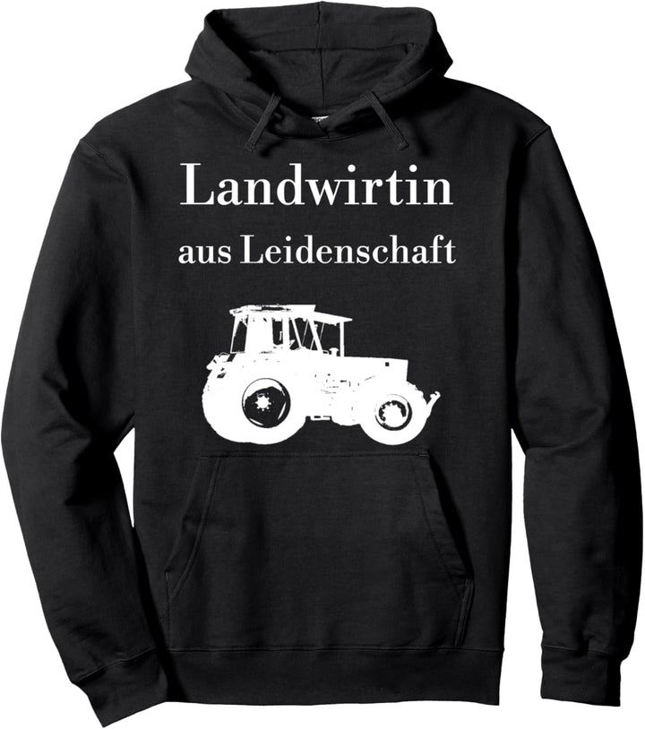 Landwirtin aus Leidenschaft stolze Landwirtin Bäuerin Pullover Hoodie