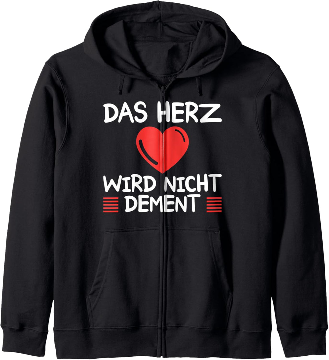 Das Herz wird nicht Dement Spruch für Altenpflegerin Kapuzenjacke