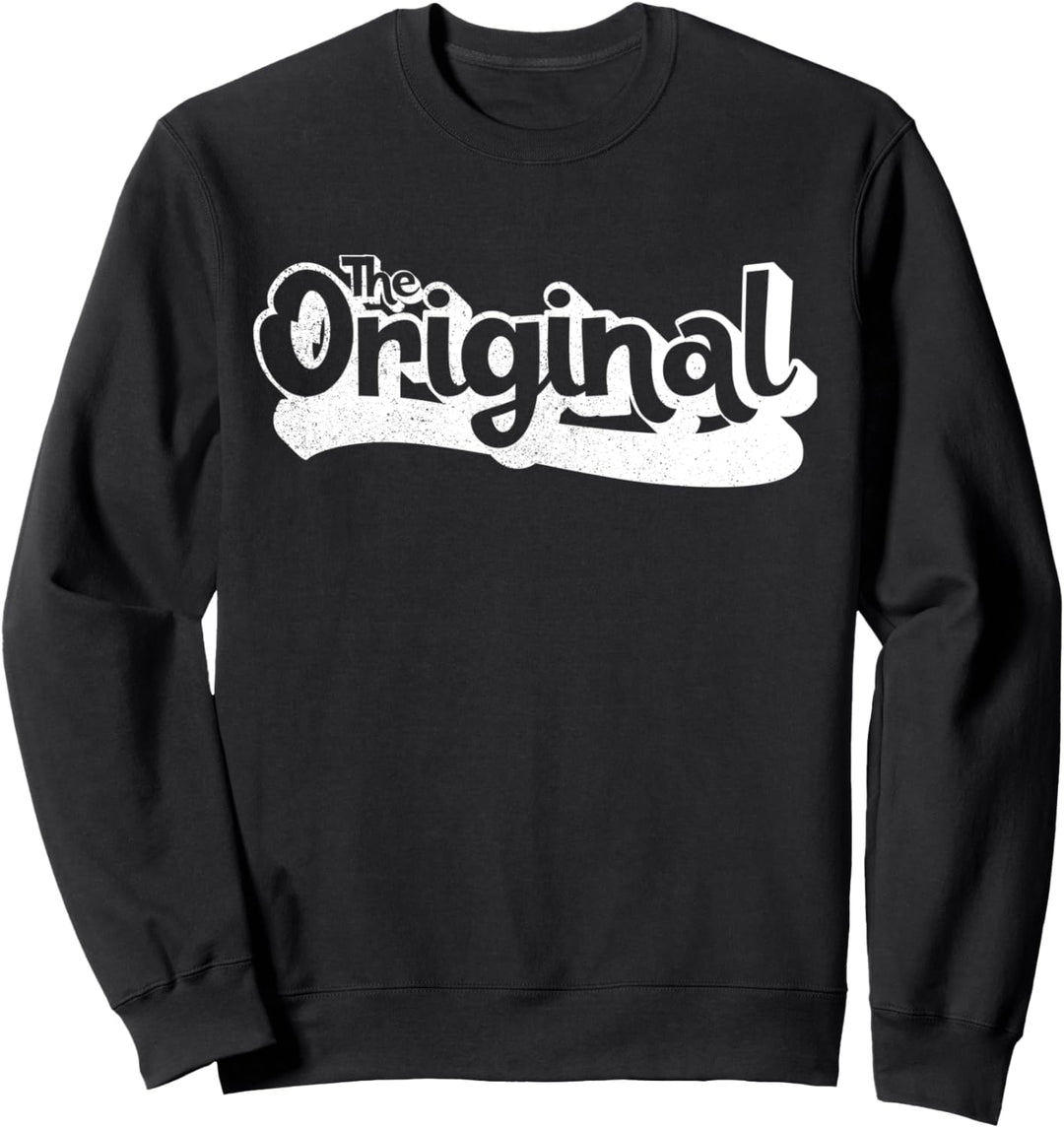 Original - Retro Vintage Original und Remix T-Shirt Sweatshirt