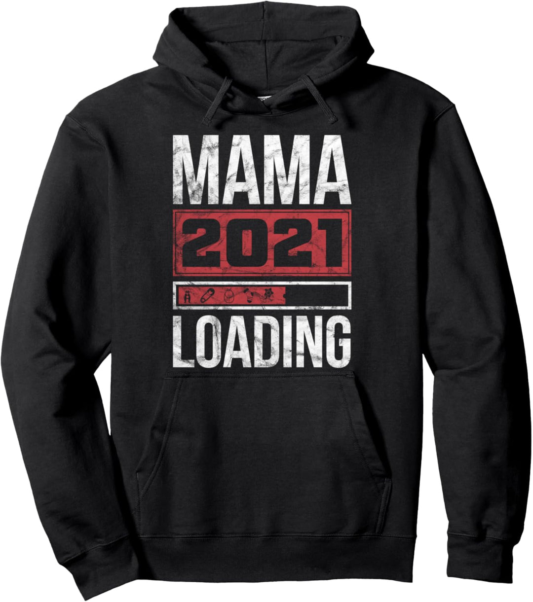 Mama 2021 Loading Mami Geschenk Muttertag Pullover Hoodie