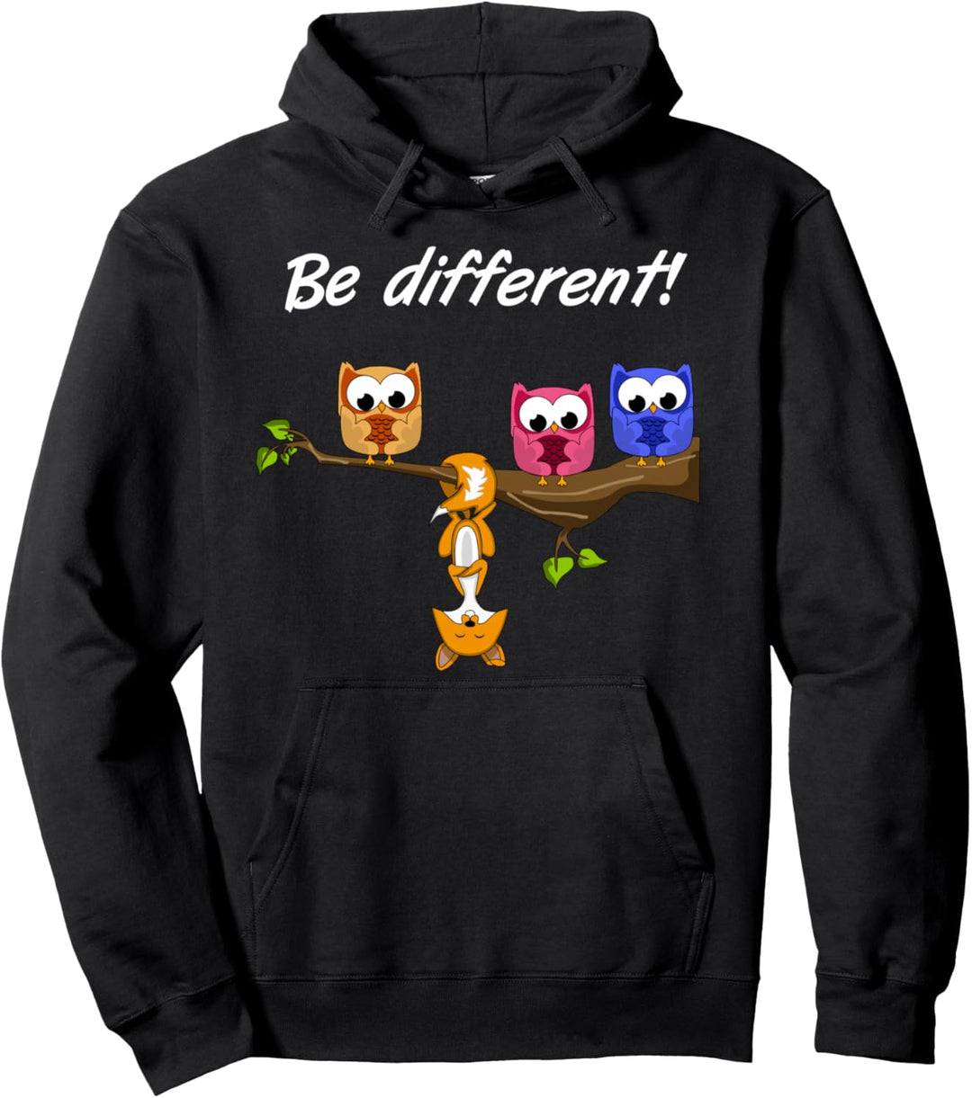 Be Different! - Damen Süsser Fun Spruch - Motto - Eule Fuchs Pullover Hoodie