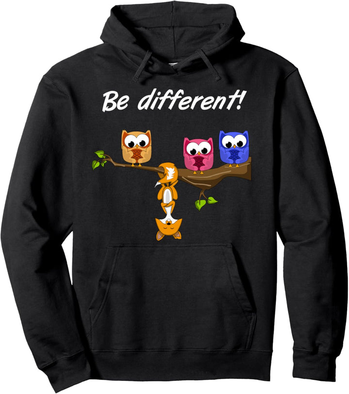 Be Different! - Damen Süsser Fun Spruch - Motto - Eule Fuchs Pullover Hoodie
