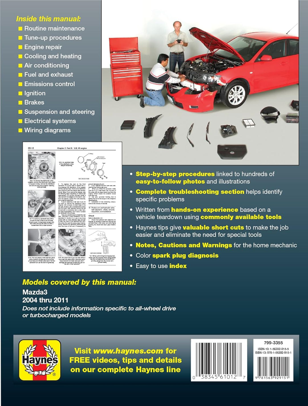 Mazda3 2004 thru 2011: 45234 (Hayne's Automotive Repair Manual)