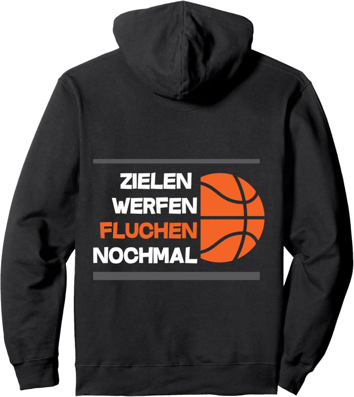 Basketball Zielen Werfen Fluchen Nochmal Pullover Hoodie