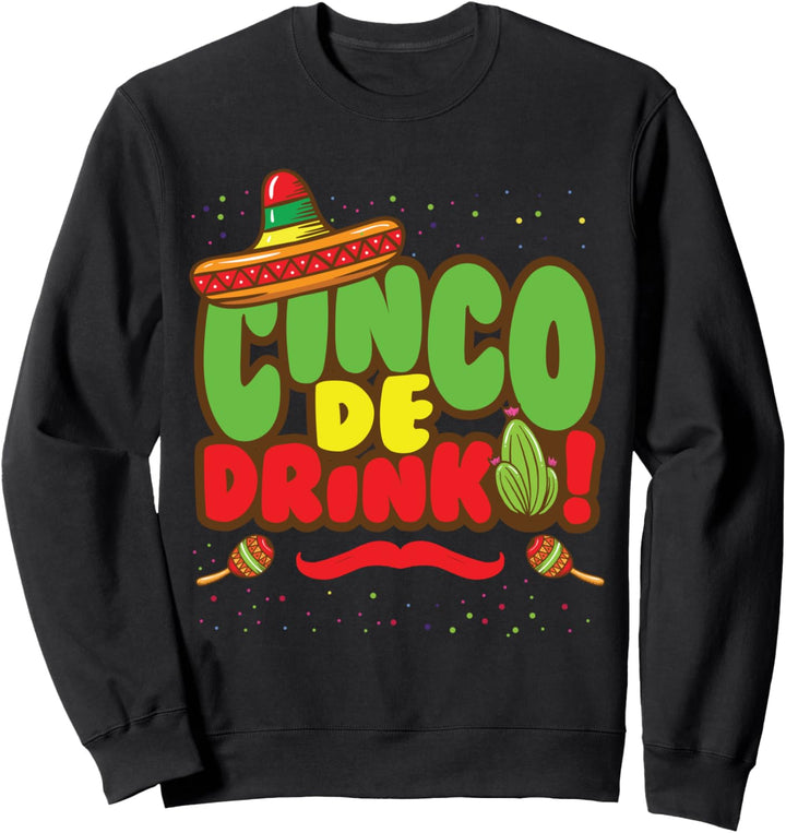 Nacho Mexican Holliday Taco Sombrero Poncho Cinco de Mayo Sweatshirt