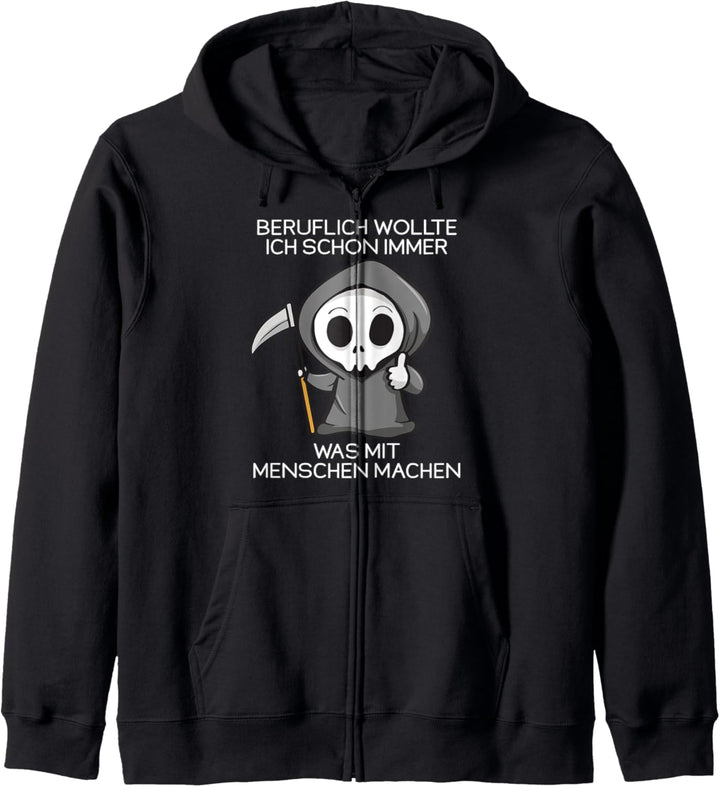 Beruflich wollte ich schon immer was mit Menschen machen Kapuzenjacke