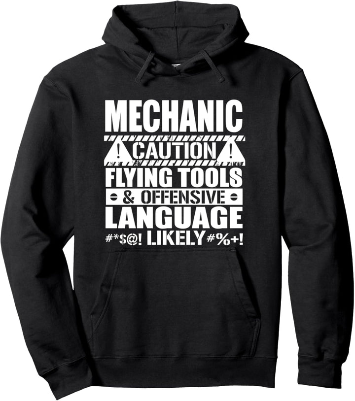 Mechaniker Lustig - Mechaniker Vorsicht Fliegen Werkzeuge Sprache Pullover Hoodie