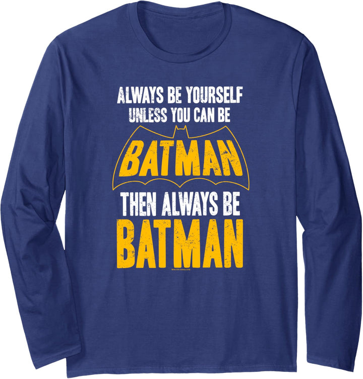 Batman Be Batman Langarmshirt