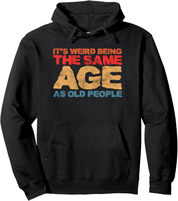 Lustiger Spruch für Rentner Senioren - Retro Sarkasmus Pullover Hoodie