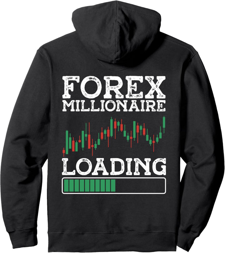 Forex Millionaire Loading | Forex Pullover Hoodie