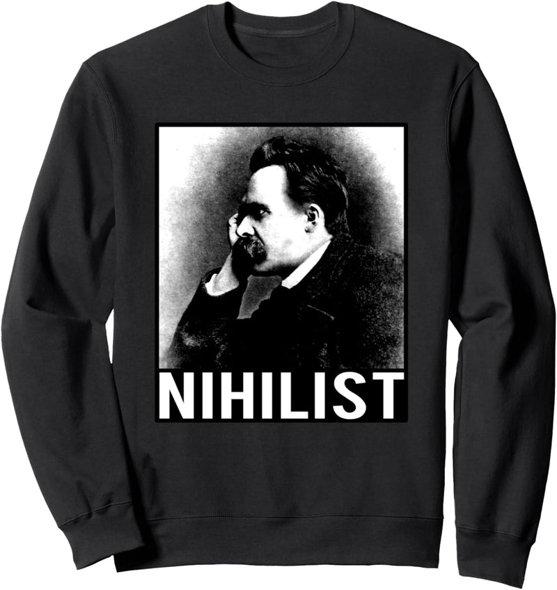 Friedrich Nietzsche | Nihilist | Philosophie | Gott ist tot Sweatshirt