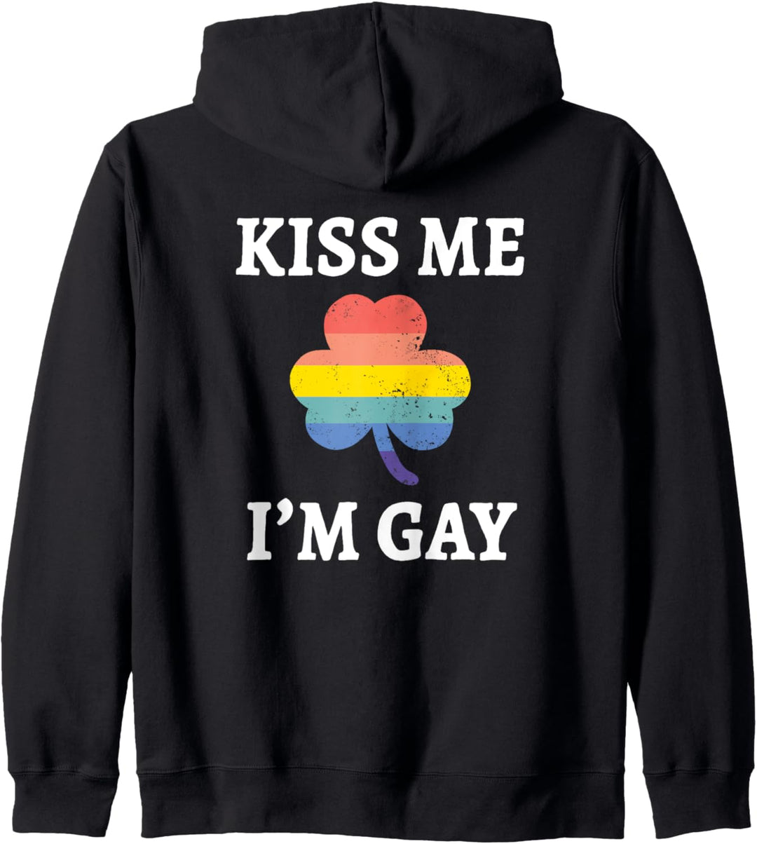 Kiss Me I'm Gay St Patrick's Day LGBTQ Pride Flag Shamrock Kapuzenjacke