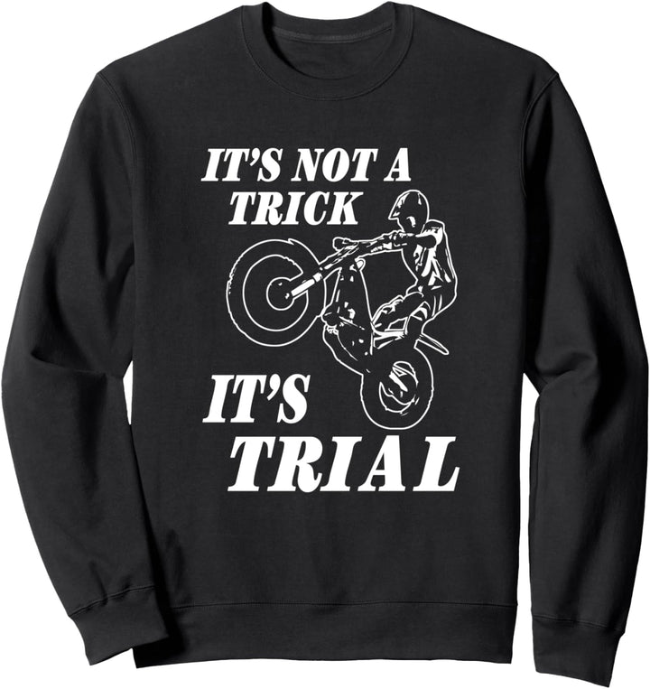 Trial Motorrad Trialfahrer Moto Trial Sweatshirt