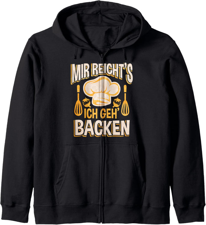 Mir Reichts Ich Geh Backen Kapuzenjacke