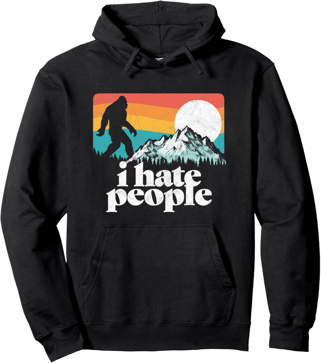 I Hate People! Funny Bigfoot Mountains 80's Joke Graphic Pullover Hoodie