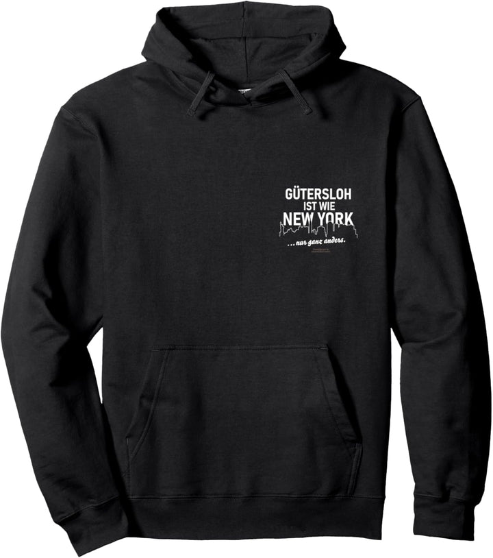 Gütersloh ist wie New York lustiger Spruch über Gütersloh Pullover Hoodie