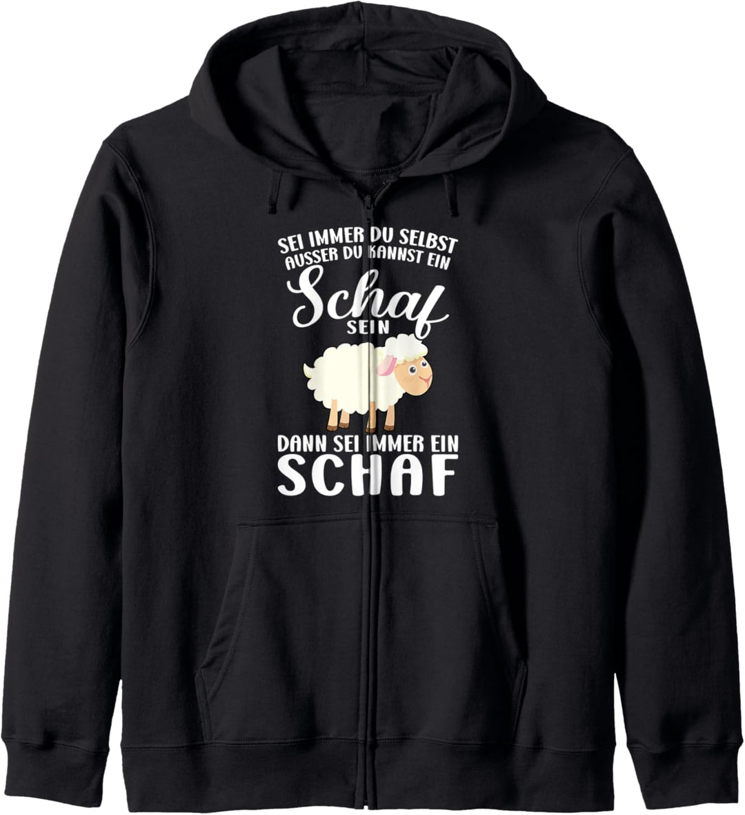 Dann sei immer ein Schaf Schaf Schafe Kapuzenjacke