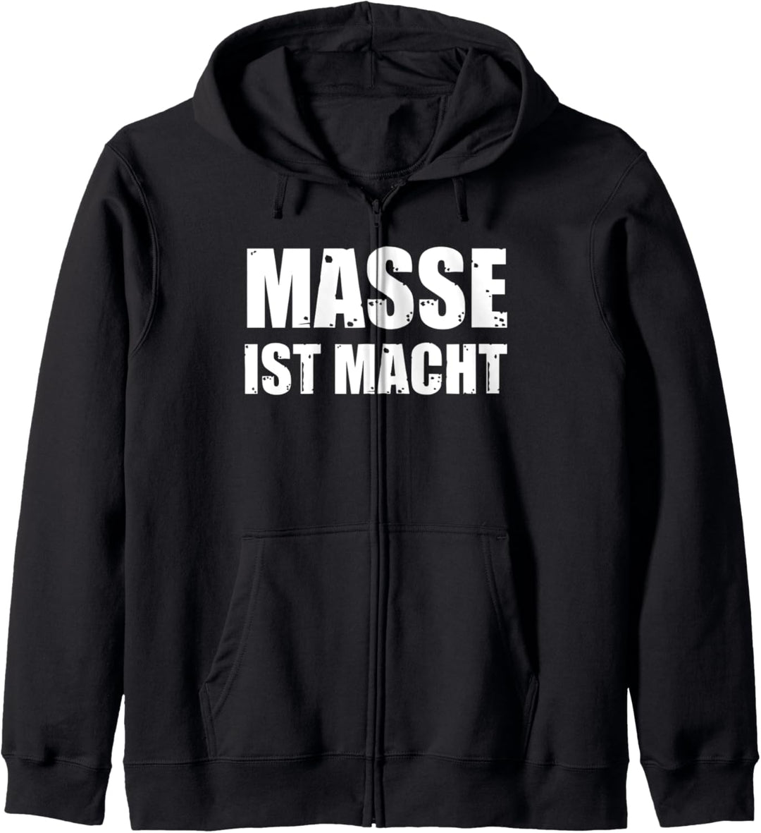 Masse Ist Macht Gym Fitness Powerlifting Bodybuilder Kapuzenjacke